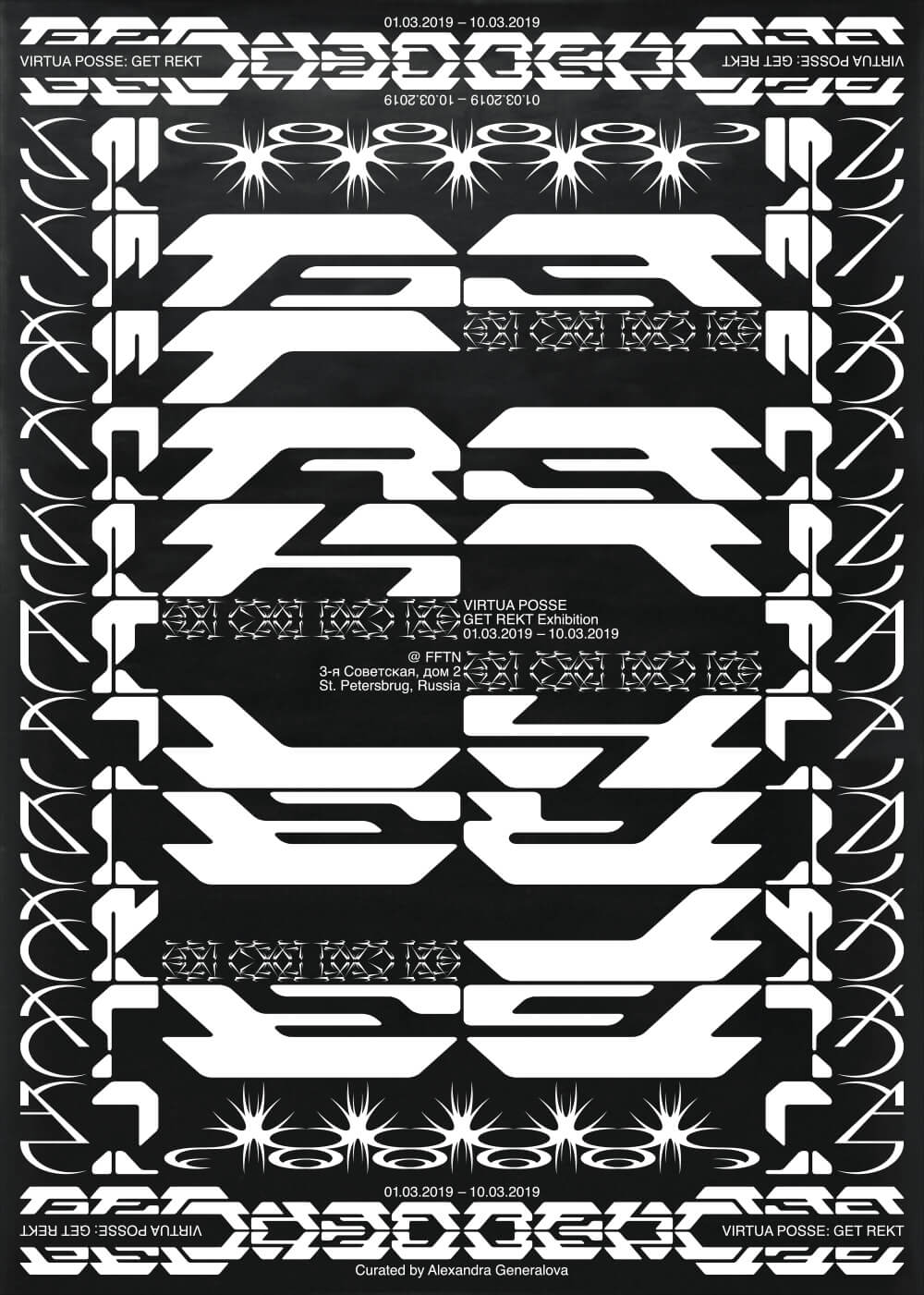 Virtua Posse - GET REKT Exhibition | 01.03.2019 - 10.03.2019 | @ FFTN, St. Petersburg, Russia
